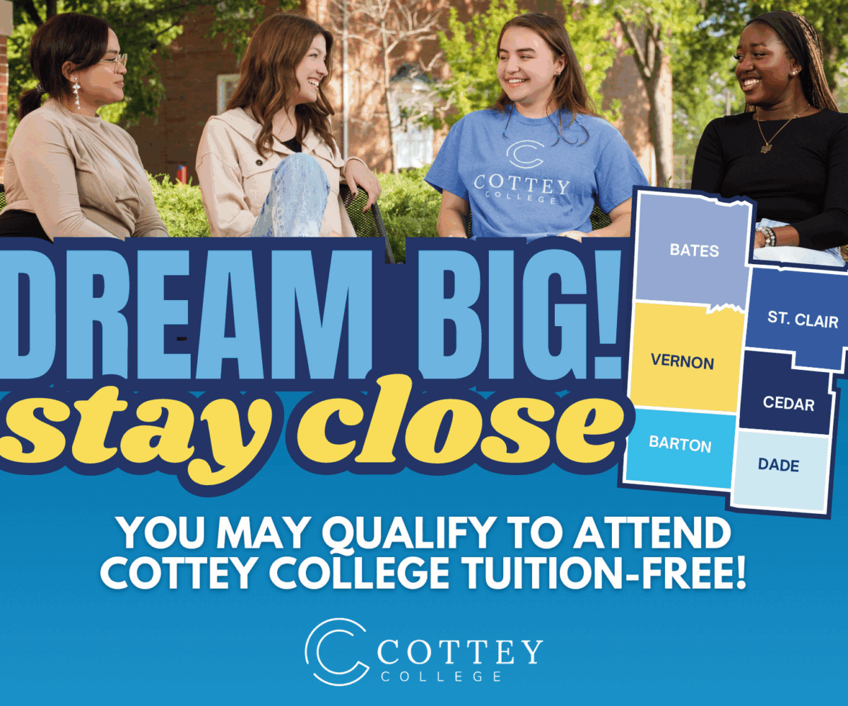 Dream Big, Stay Close promotion alerts local students they may be able to attend Cottey College tuition free.